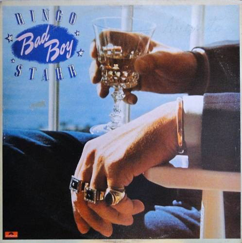 Accords et paroles Bad Boy Ringo Starr