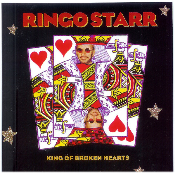 Accords et paroles King Of Broken Hearts Ringo Starr