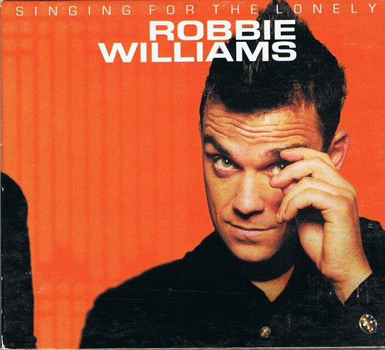 Accords et paroles Singing For The Lonely Robbie Williams