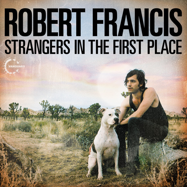 Accords et paroles Wild Thing Robert Francis