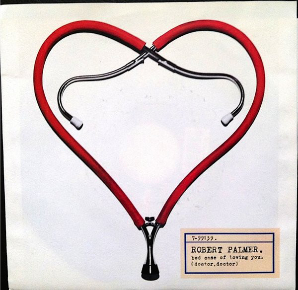 Accords et paroles Bad Case Of Loving You Doctor Doctor Robert Palmer
