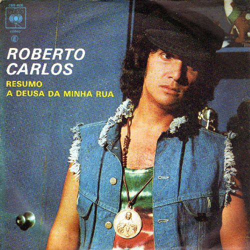 Accords et paroles A Deusa da Minha Rua Roberto Carlos