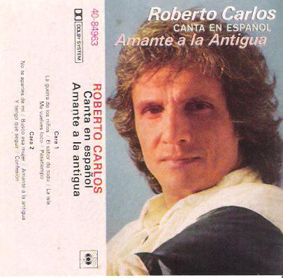 Accords et paroles Amante A La Antigua Roberto Carlos