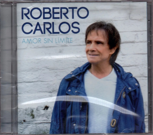 Accords et paroles Amor Sin Límite Roberto Carlos