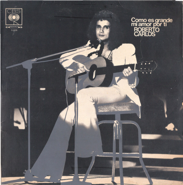 Accords et paroles Como Es Grande Mi Amor Por Ti Roberto Carlos