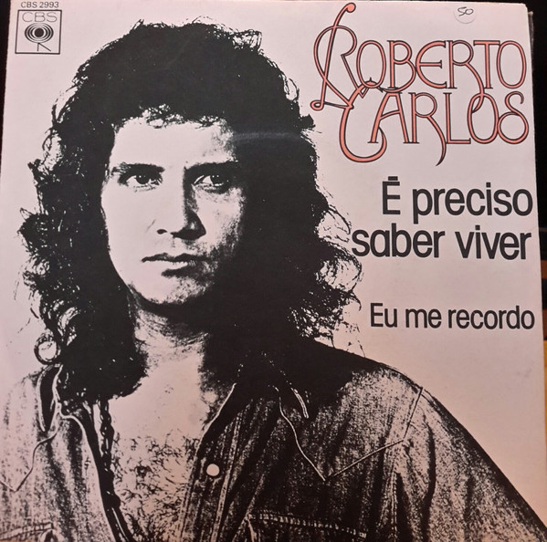 Accords et paroles É Preciso Saber Viver Roberto Carlos