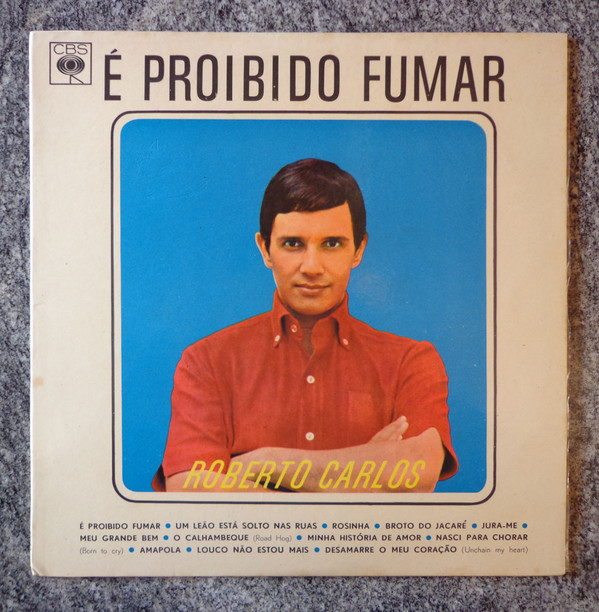 Accords et paroles É Proibido Fumar Roberto Carlos
