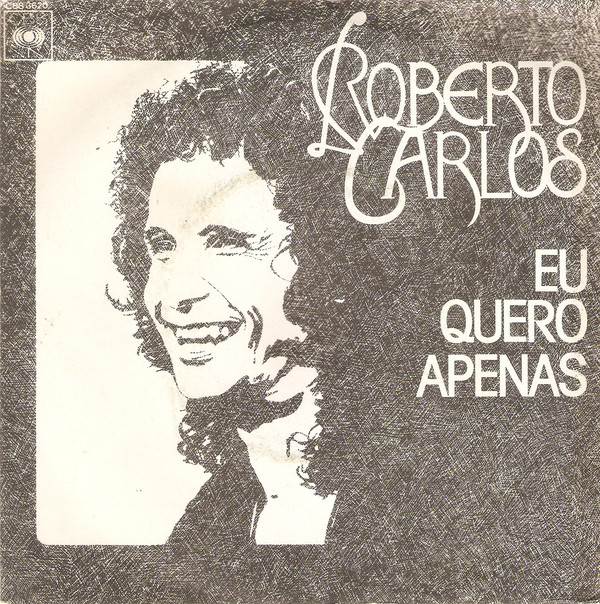 Accords et paroles Eu Quero Apenas Roberto Carlos