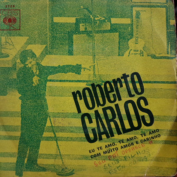 Accords et paroles Eu Te Amo, Te Amo, Te Amo Roberto Carlos
