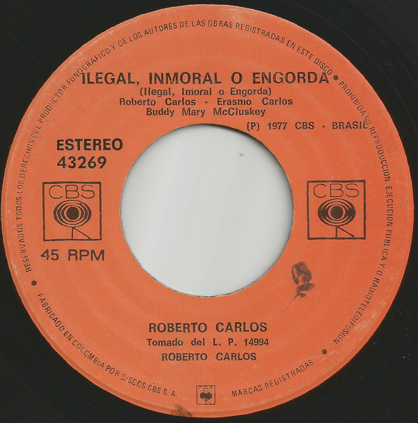 Accords et paroles Ilegal Inmoral O Engorda Roberto Carlos