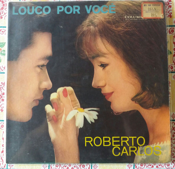 Accords et paroles Louco Por Você Roberto Carlos