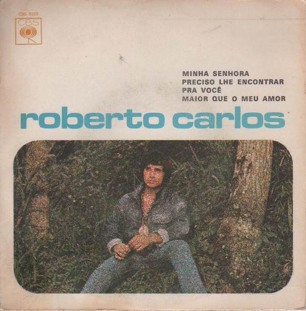Accords et paroles Minha Senhora Roberto Carlos