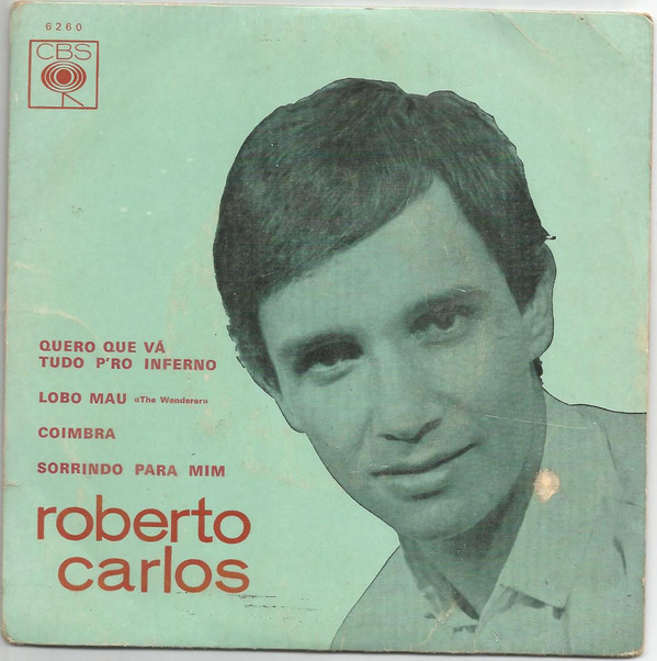 Accords et paroles Quero Que Vá Tudo Pro Inferno Roberto Carlos