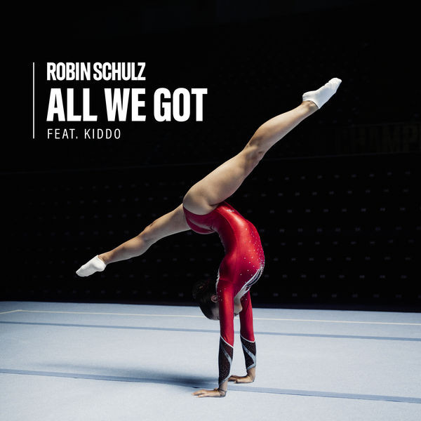 Accords et paroles All We Got Robin Schulz