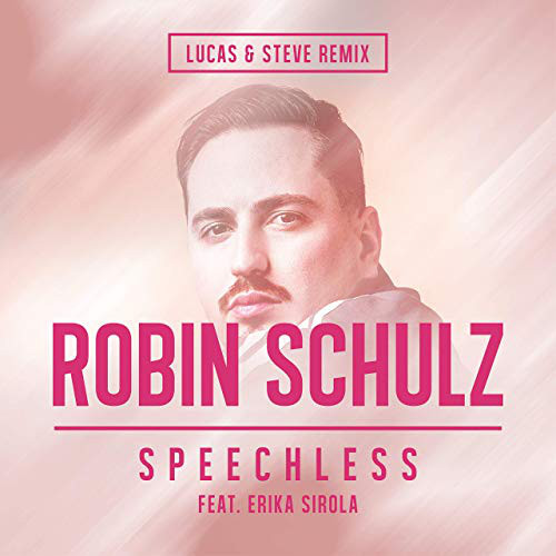 Accords et paroles Speechless Robin Schulz