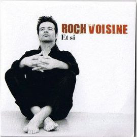 Accords et paroles Et si Roch Voisine