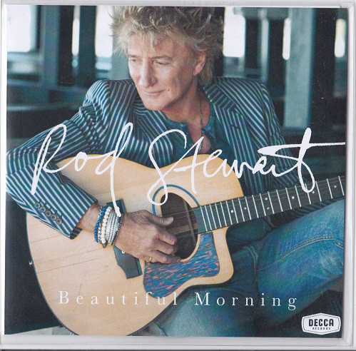 Accords et paroles Beautiful Morning Rod Stewart