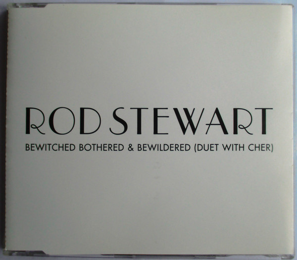 Accords et paroles Bewitched, Bothered And Bewildered Rod Stewart