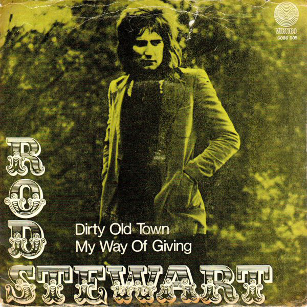 Accords et paroles Dirty Old Town Rod Stewart