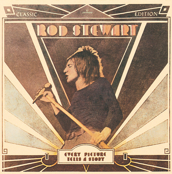 Accords et paroles Every Picture Tells A Story Rod Stewart