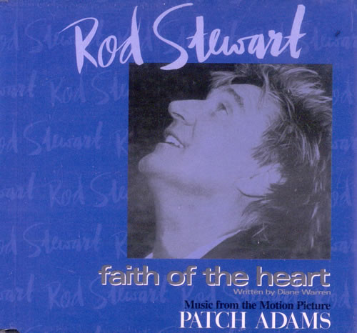 Accords et paroles Faith Of The Heart Rod Stewart