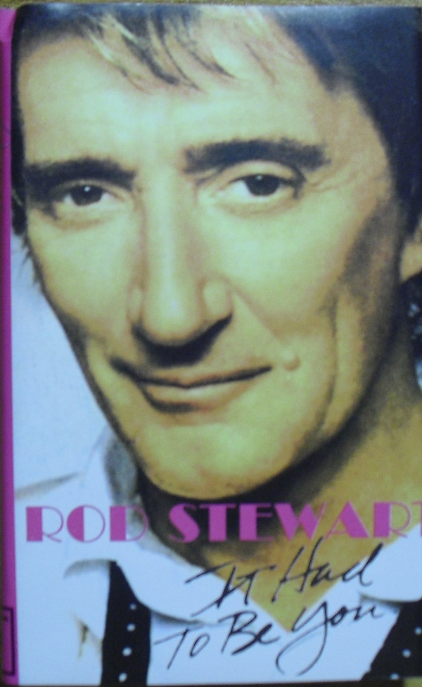 Accords et paroles It Had To Be You Rod Stewart