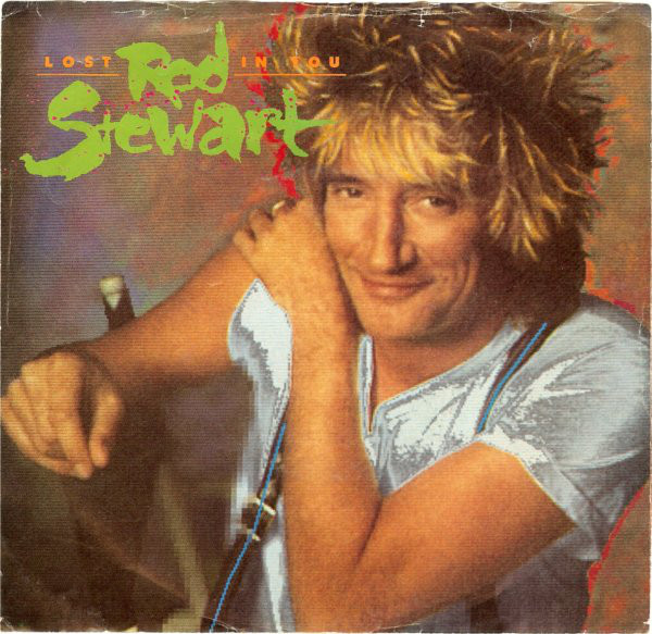 Accords et paroles Lost In You Rod Stewart