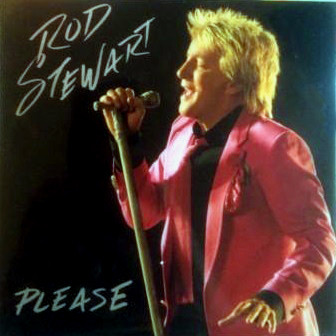 Accords et paroles Please Rod Stewart