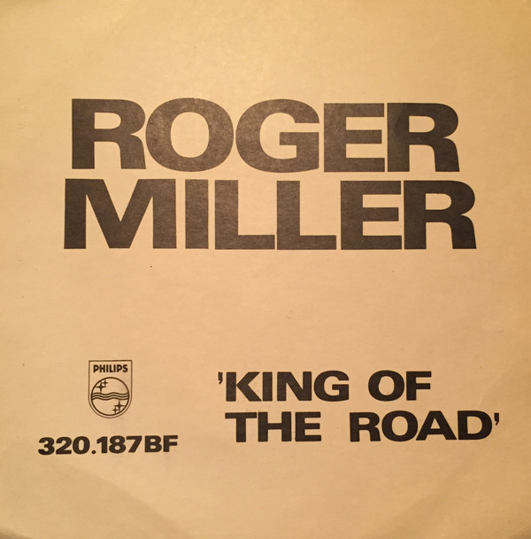 Accords et paroles King Of The Road Roger Miller