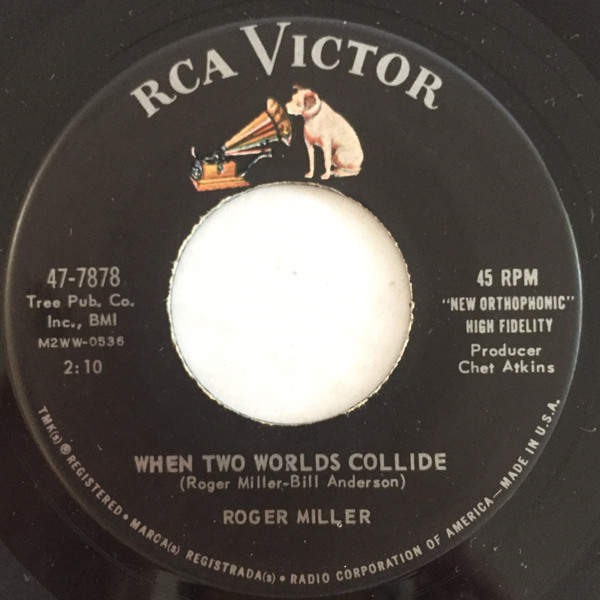 Accords et paroles When Two Worlds Collide Roger Miller