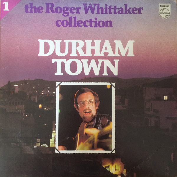 Accords et paroles Durham Town Roger Whittaker