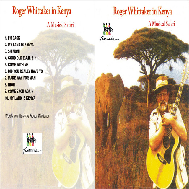 Accords et paroles My Land Is Kenya Roger Whittaker