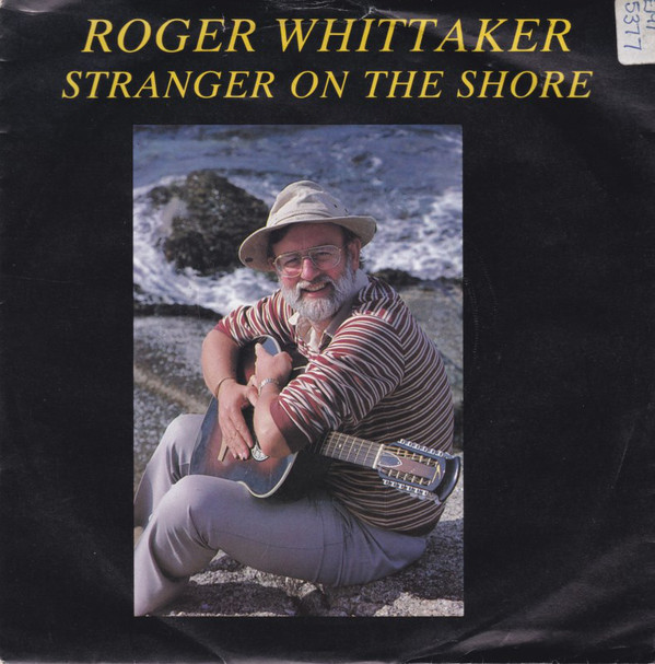 Accords et paroles Stranger On The Shore Roger Whittaker