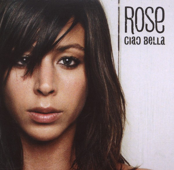 Accords et paroles ciao bella Rose