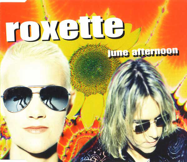 Accords et paroles June Afternoon Roxette
