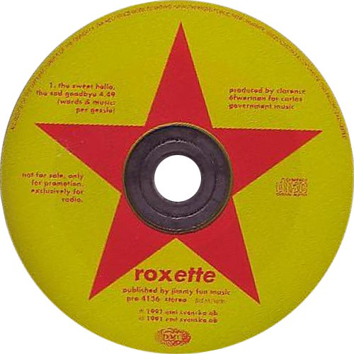 Accords et paroles The Sweet Hello, The Sad Goodbye Roxette