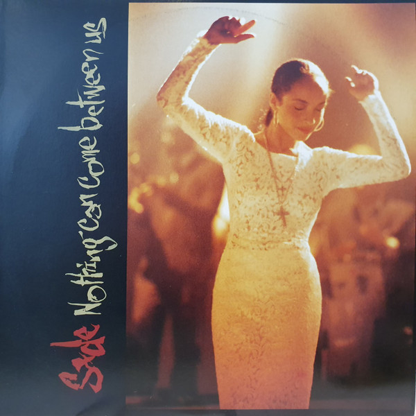 Accords et paroles Nothing Can Come Between Us Sade