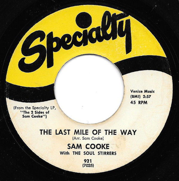 Accords et paroles The Last Mile Of The Way Sam Cooke
