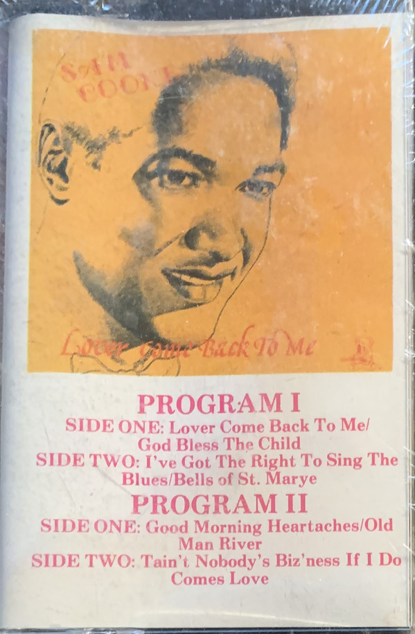 Accords et paroles Lover Come Back To Me Sam Cooke