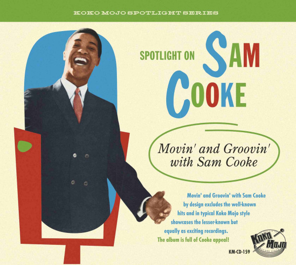Accords et paroles Movin And Groovin Sam Cooke