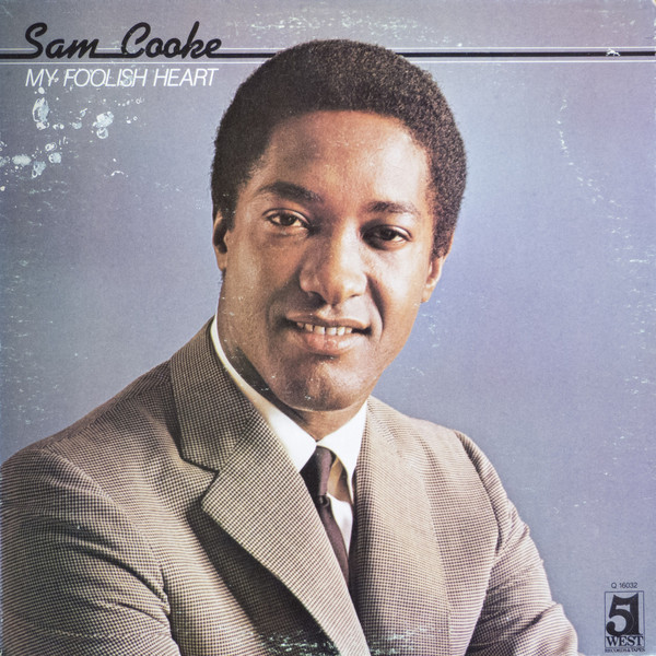 Accords et paroles My Foolish Heart Sam Cooke