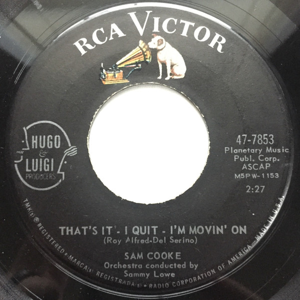Accords et paroles Thats It I Quit I'm Movin On Sam Cooke