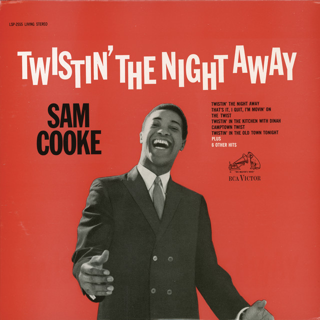 Accords et paroles Twistin In The Kitchen With Dinah Sam Cooke