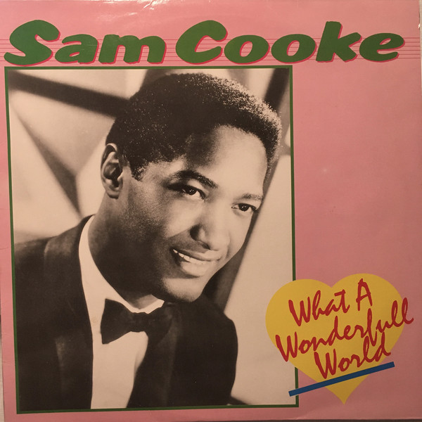 Accords et paroles What a Wonderful World Sam Cooke