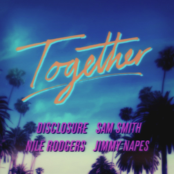 Accords et paroles Together Sam Smith