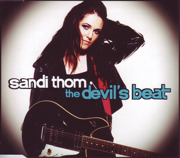 Accords et paroles The Devils Beat Sandi Thom