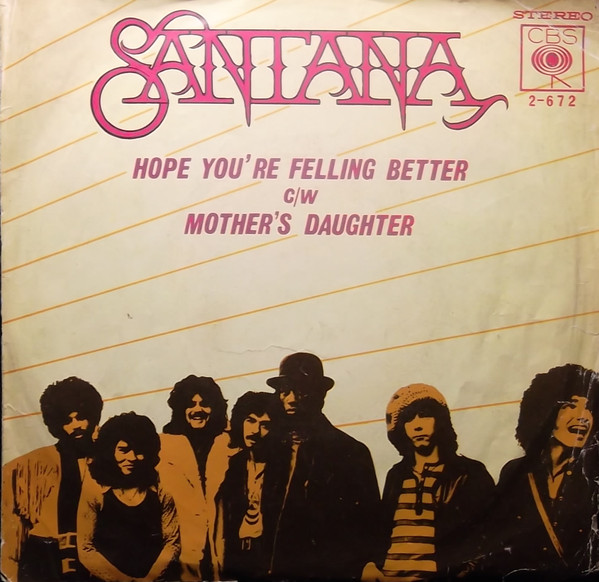 Accords et paroles Hope Youre Feeling Better Santana