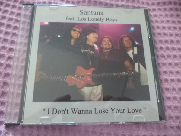 Accords et paroles I Don't Wanna Lose Your Love Santana