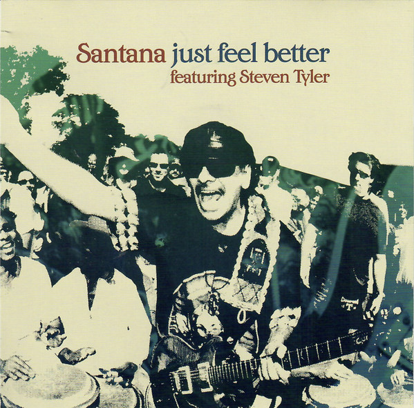 Accords et paroles Just feel better Santana