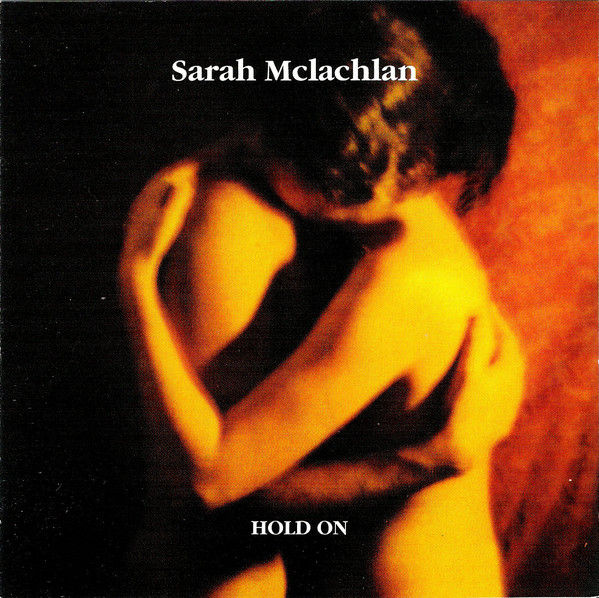 Accords et paroles Hold On Sarah McLachlan